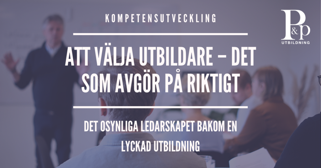 Att välja utbildare
